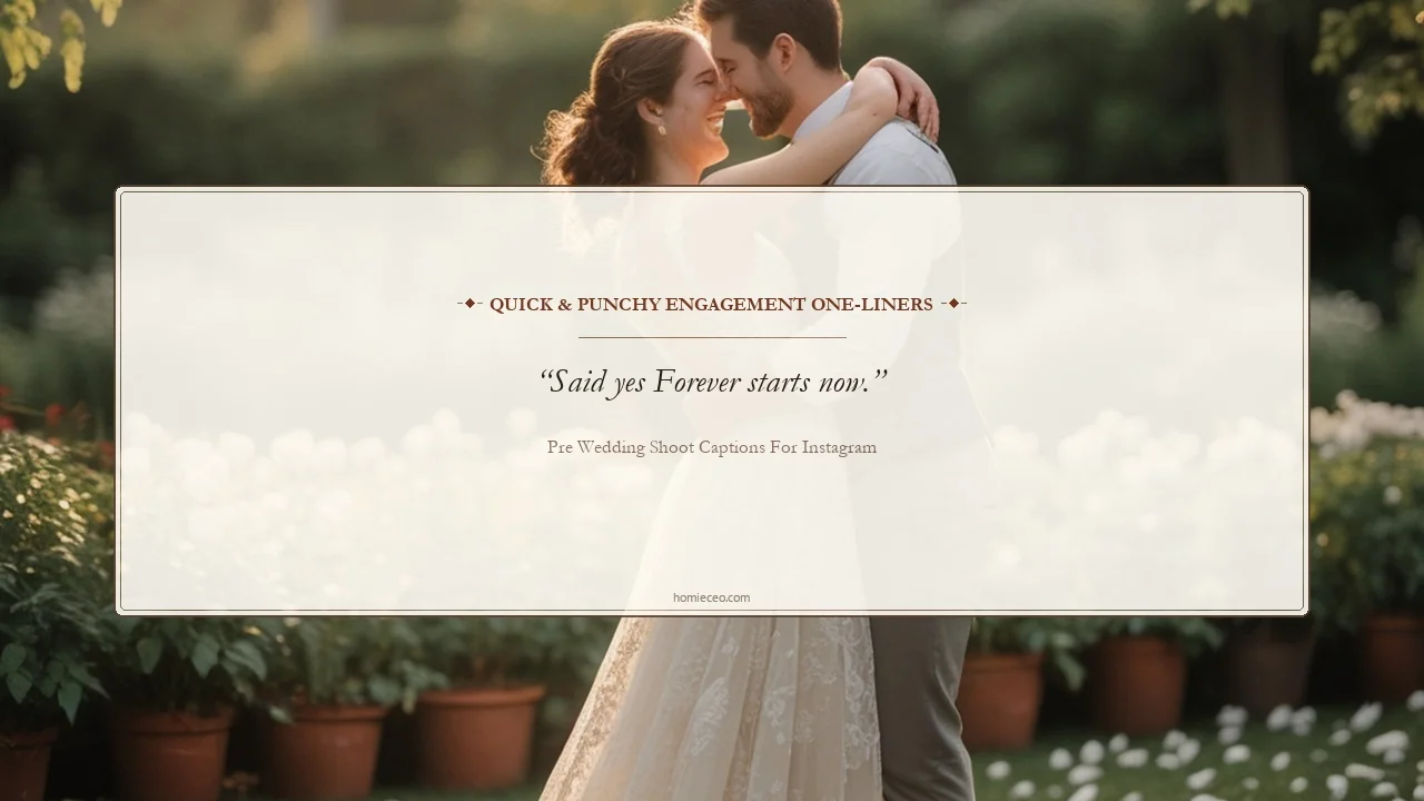Short Pre-Wedding Shoot Quotes for Instagram - Pre Wedding Shoot Captions for Instagram