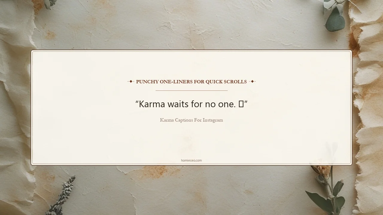 Short Karma Quotes for Instagram - Karma Captions for Instagram