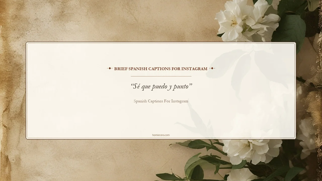 Short Spanish Quotes for Instagram - Spanish Captions for Instagram