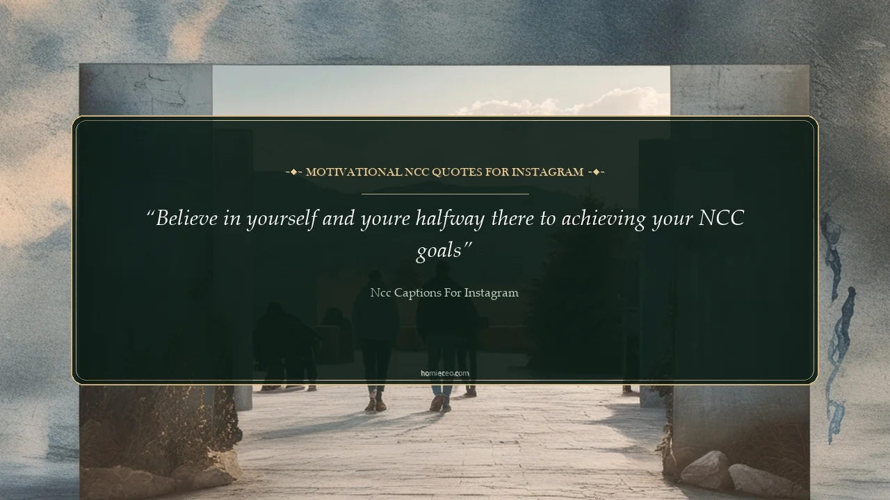 Motivational NCC Quotes for Instagram - NCC Captions for Instagram