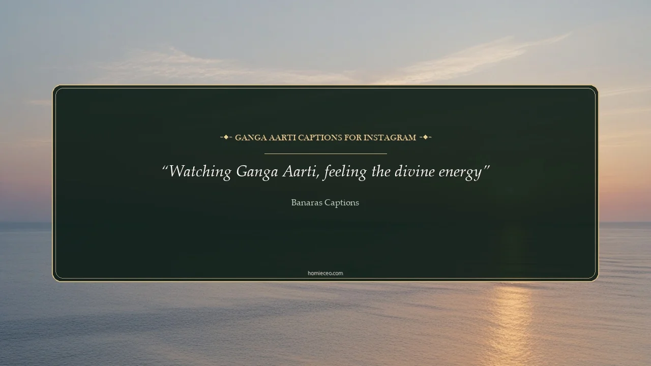 Ganga Aarti Quotes - Banaras Captions
