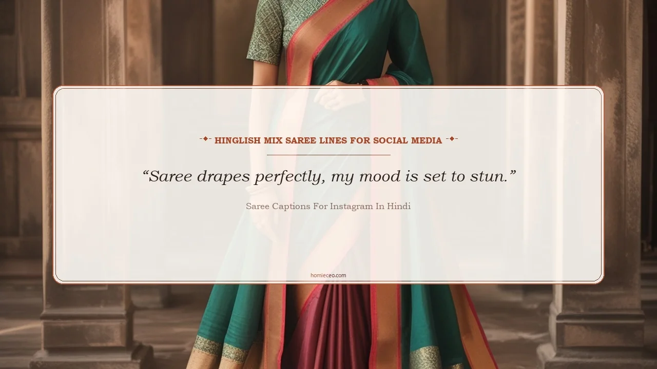 Saree Quotes for Instagram in Hinglish - Saree Captions for Instagram in Hindi