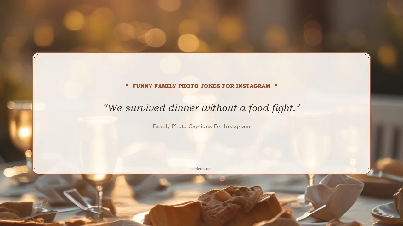 Funny Family Photo Jokes for Instagram - Family Photo Captions for Instagram