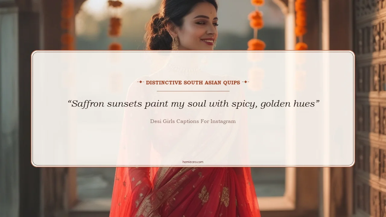 Unique Desi Girls Quotes for Instagram - Desi Girls Captions for Instagram