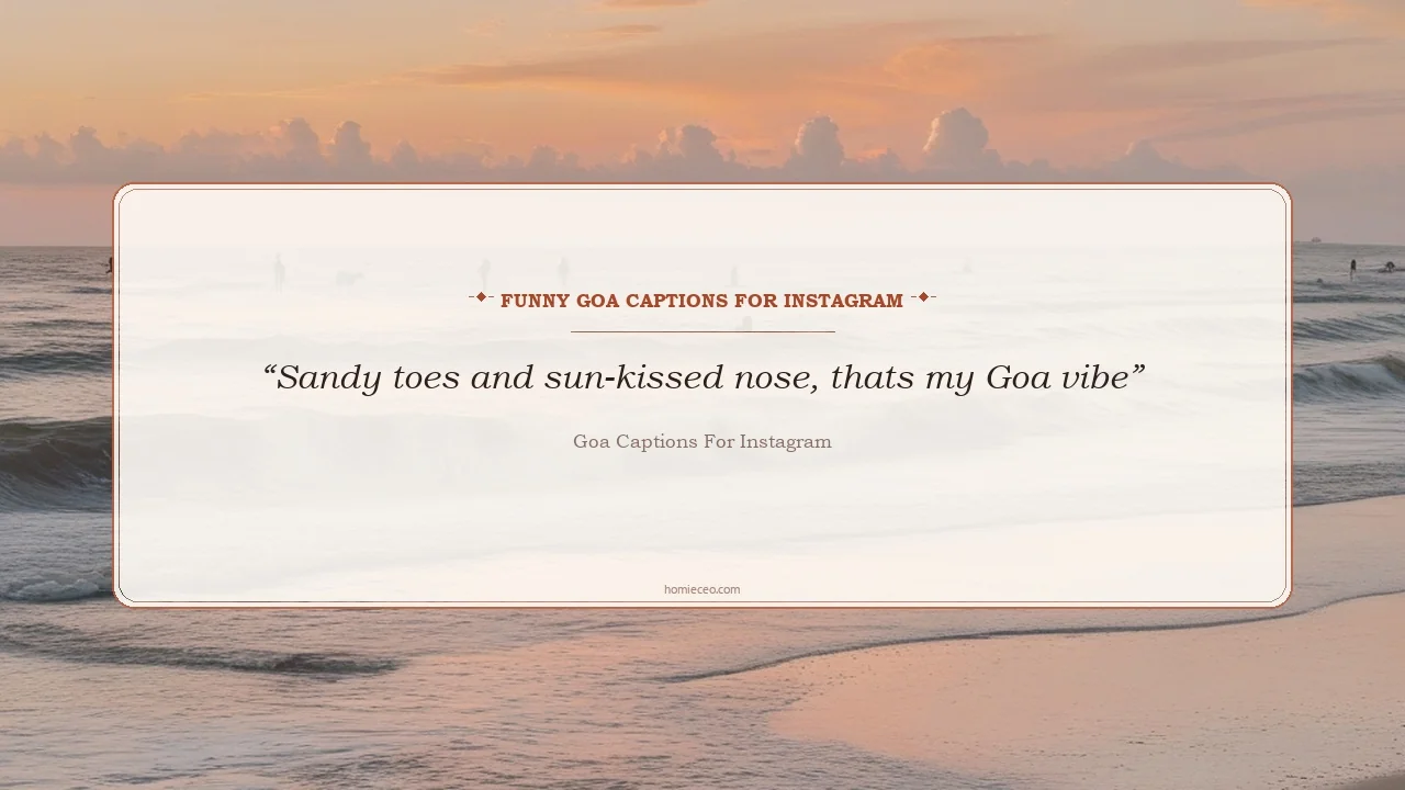 Funny Goa Lines for Instagram - Goa Captions for Instagram