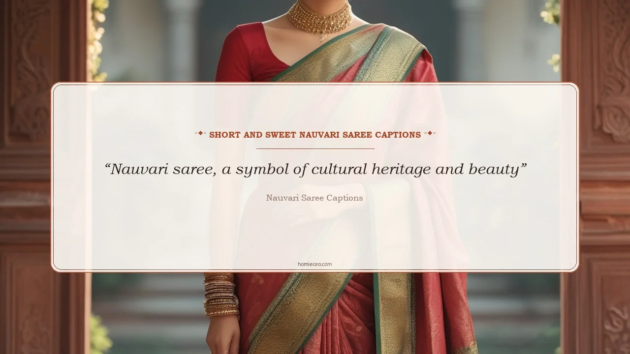 Short Nauvari Saree Quotes - Nauvari Saree Captions
