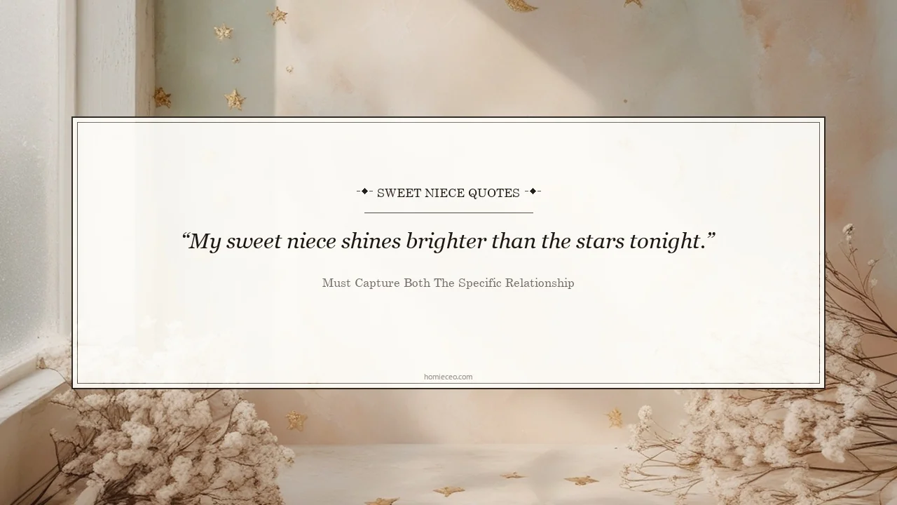 Sweet Niece Quotes - must capture both the specific relationship