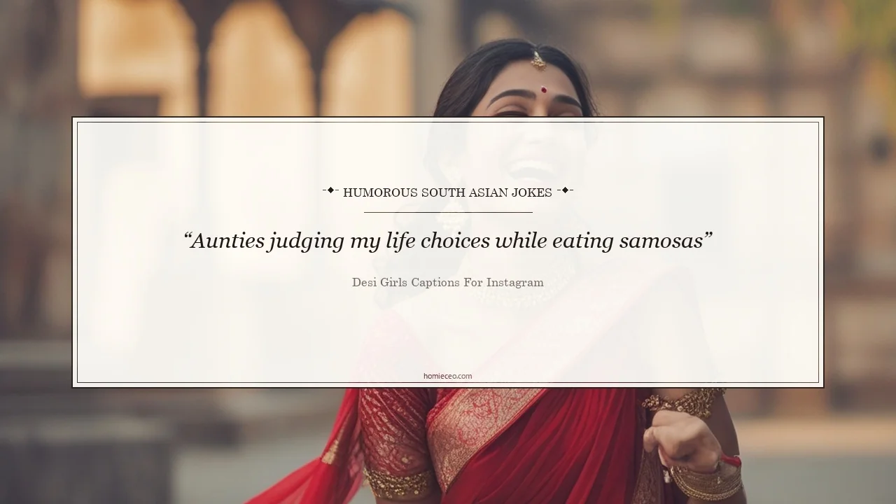 Funny Desi Girls Lines for Instagram - Desi Girls Captions for Instagram