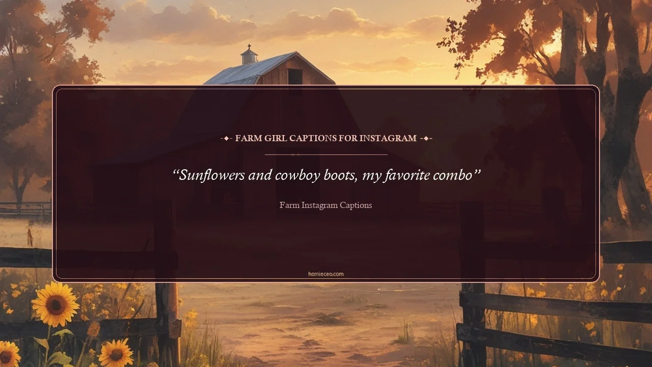 Farm Girl Quotes for Instagram - Farm Instagram Captions