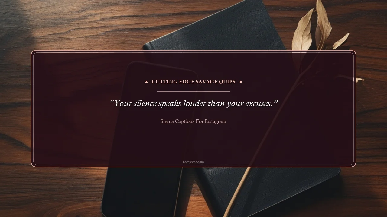 Savage Sigma Quotes - Sigma Captions for Instagram