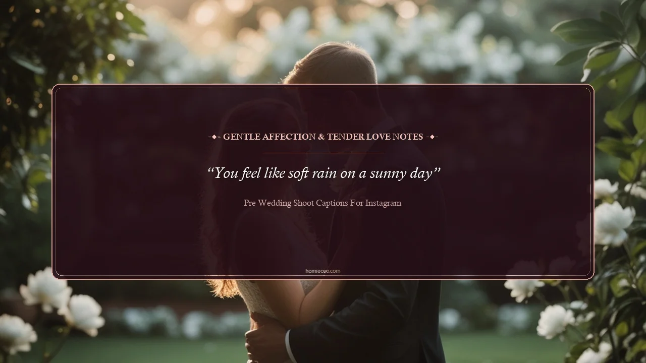 Sweet & Heartfelt Pre-Wedding Quotes - Pre Wedding Shoot Captions for Instagram