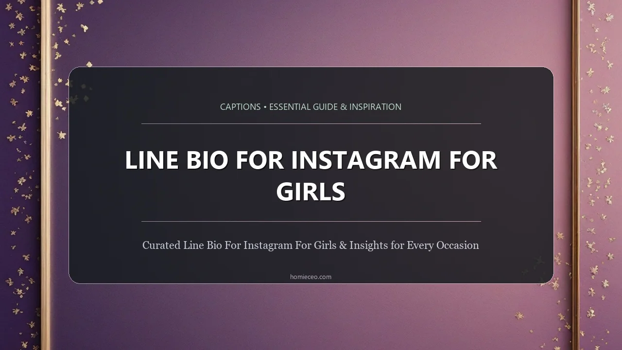 2 Line Bio for Instagram for Girls