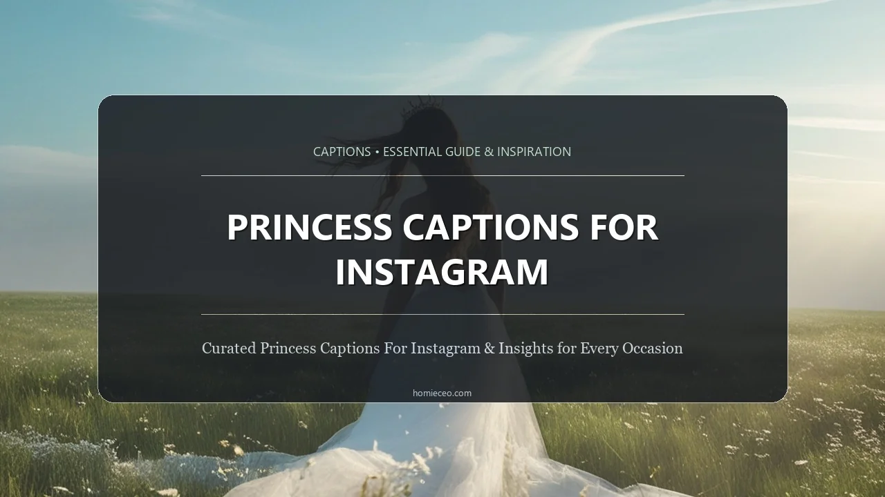 Princess Captions for Instagram