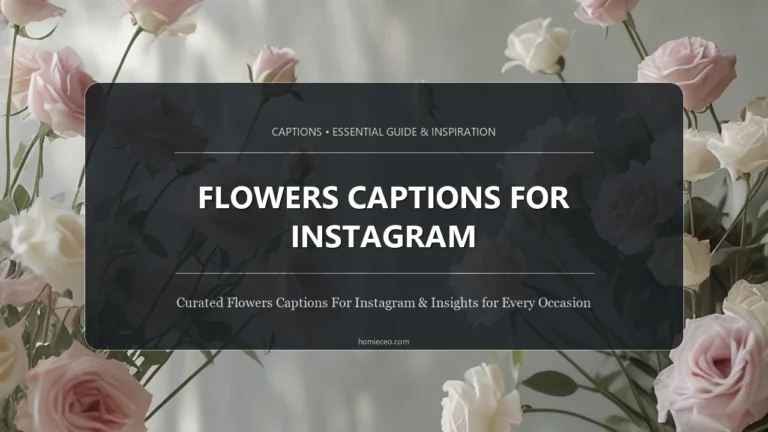 Flowers Captions for Instagram