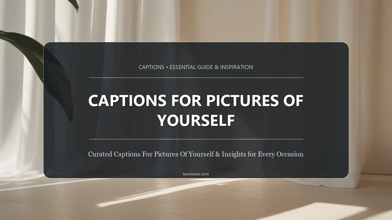 Captions for Pictures of Yourself